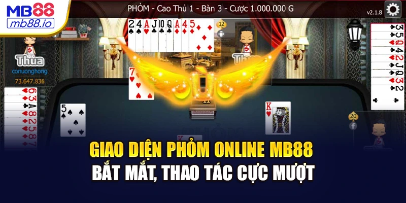 Giao diện Phỏm online MB88 bắt mắt, thao tác cực mượt